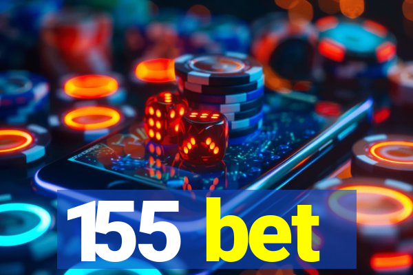 155 bet